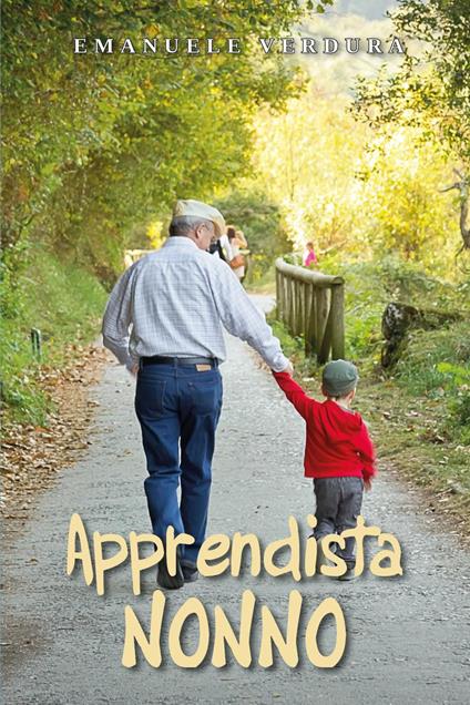 Apprendista nonno - Emanuele Verdura - copertina