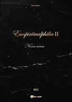 Esospiritualphilia II - Novum initium
