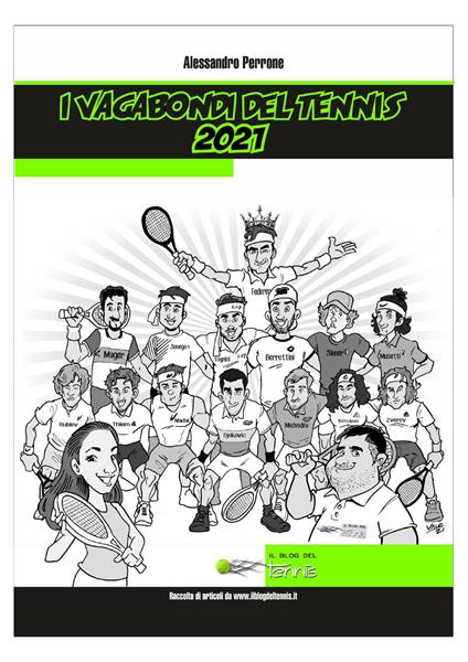 I vagabondi del tennis 2021 - Alessandro Perrone - copertina