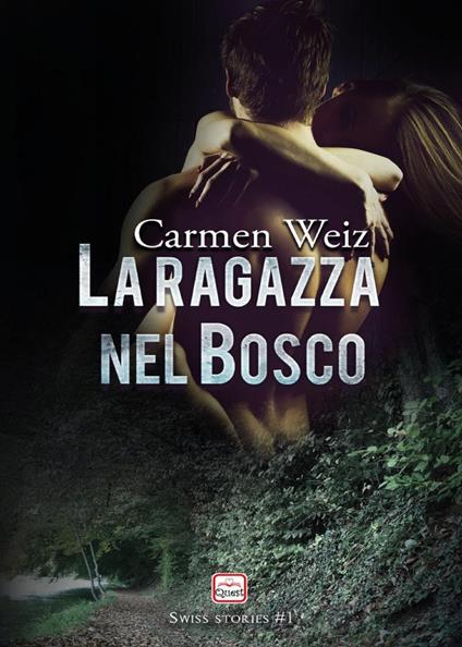 La ragazza nel bosco - Carmen Weiz - copertina