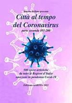 Città al tempo del Coronavirus - parte seconda - Antologia autori italiani sul covid-19
