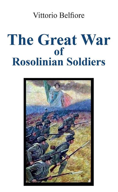The Great War of Rosolinian Soldiers - Vittorio Belfiore - ebook