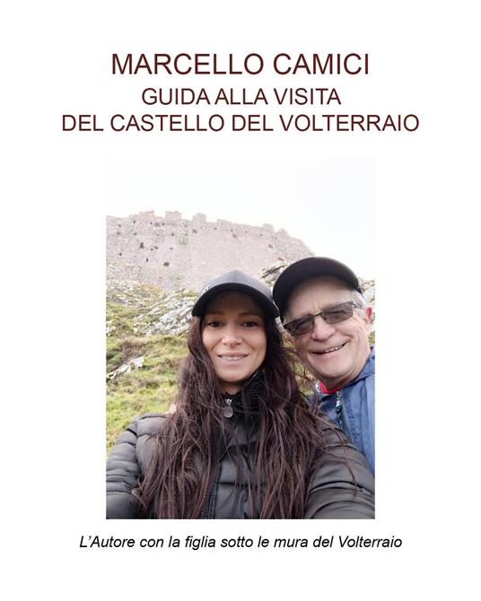 Guida alla visita del castello del Volterraio - Marcello Camici - copertina
