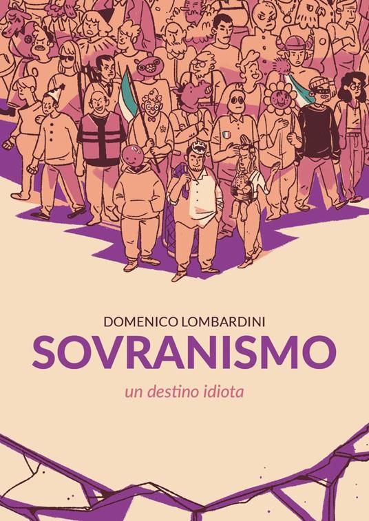 Sovranismo. Un destino idiota - Domenico Lombardini - copertina