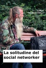 La solitudine del social networker