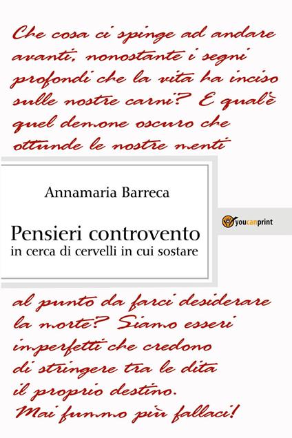 Pensieri controvento in cerca di cervelli in cui sostare - Annamaria Barreca - copertina