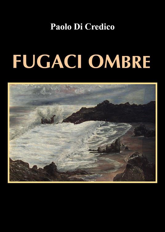 Fugaci ombre - Paolo Di Credico - copertina