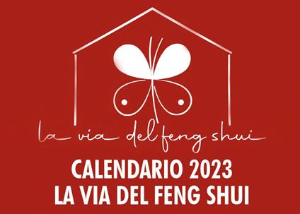 La via del feng shui. Calendario 2023 - Aurora Morreale - copertina