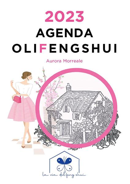 Olifengshui. Agenda 2023 - Aurora Morreale - copertina