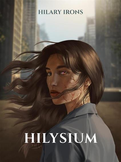 Hilysium - Hilary Irons - ebook