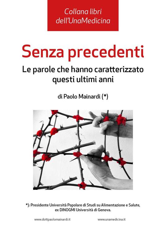 Senza precedenti. Le parole che hanno caratterizzato questi ultimi anni - Paolo Mainardi - copertina