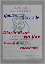 Diario di un novax, ovvero di un non vaccinato
