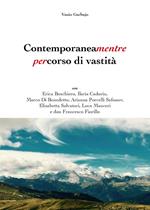 Contemporaneamentre. Percorso di vastità