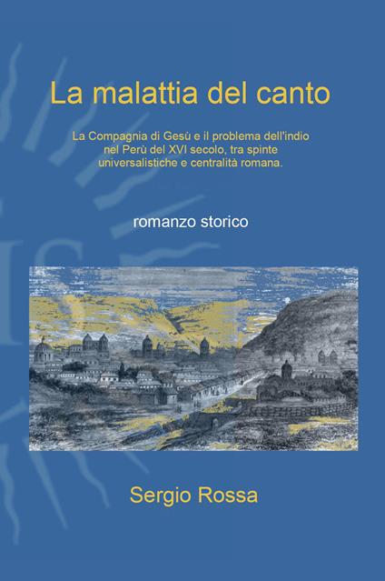 La malattia del canto - Sergio Rossa - copertina