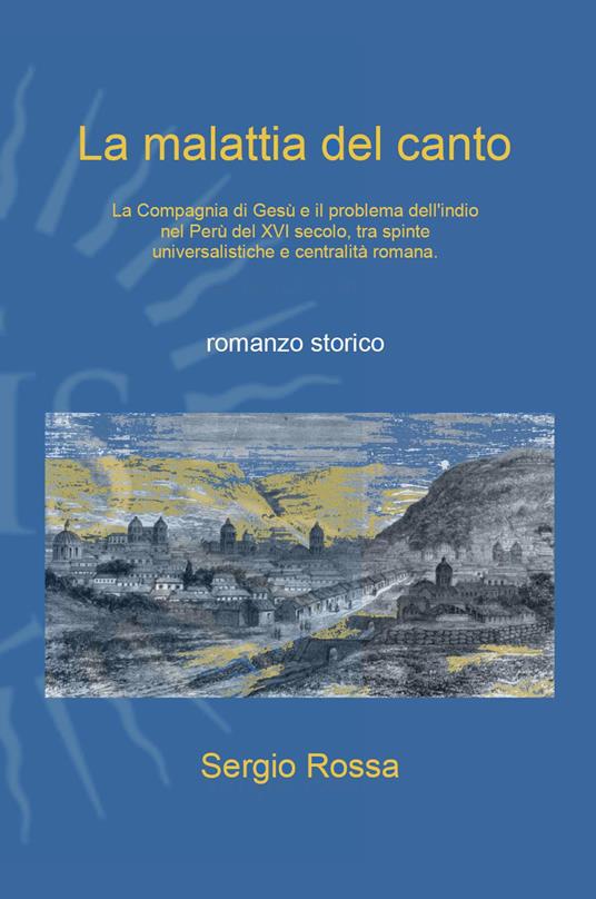 La malattia del canto - Sergio Rossa - copertina