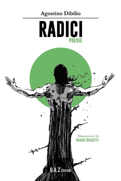 Radici - Agostino Dibilio - copertina