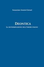 Deontica. La determinazione dell'essere-umano
