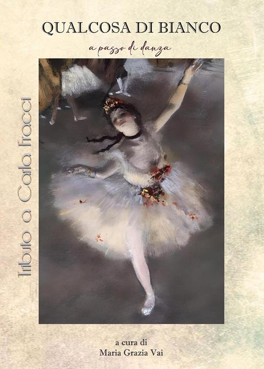 Qualcosa di bianco. A passo di danza - copertina