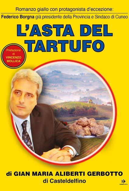 L' asta del tartufo - Gian Maria Aliberti Gerbotto - copertina