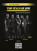 The italian job. Drumming perspectives