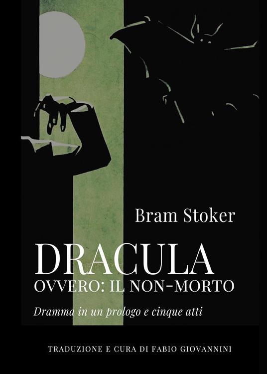 Dracula ovvero: il non-morto - Bram Stoker - copertina