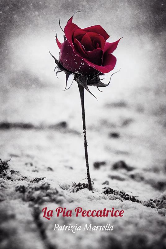 La pia peccatrice - Patrizia Marsella - copertina