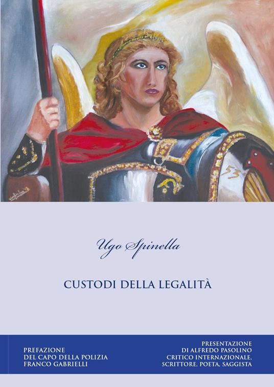 Custodi della legalità - Ugo Spinella - copertina