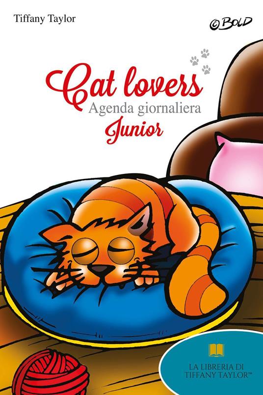 Cat lovers. Agenda giornaliera junior - Tiffany Taylor - copertina