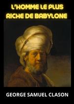 L'homme le plus riche de Babylone