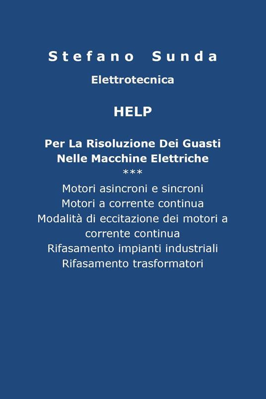 Help per la risoluzione dei guasti nelle macchine elettriche - Stefano Sunda - copertina