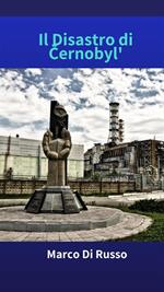 Il disastro di Cernobyl'