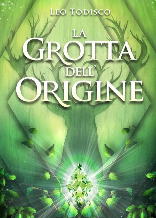La grotta dell'origine - Leo Todisco - copertina