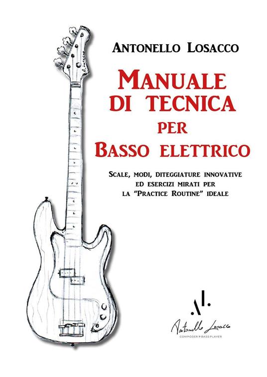 Manuale di tecnica per basso elettrico - Antonello Losacco - copertina