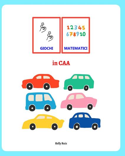 Giochi matematici in CAA - Kelly Ruiz - copertina