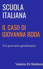 Scuola italiana: il caso di Giovanna Boda. Un percorso giudiziario