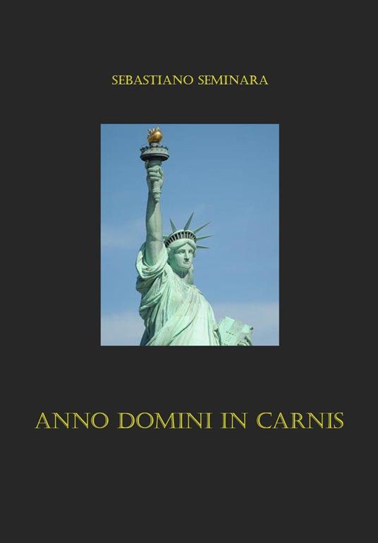 Anno domini in carnis - Sebastiano Seminara - copertina