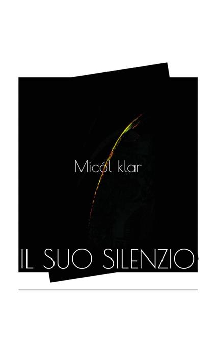 Il suo silenzio - Micól Klar - copertina