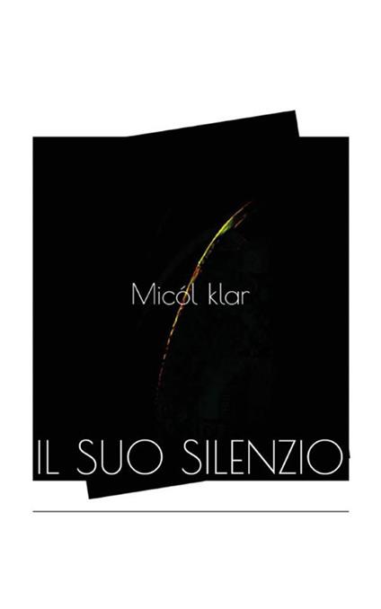 Il suo silenzio - Micól Klar - ebook