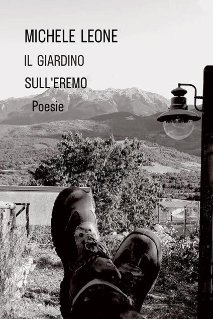 Il giardino sull'eremo - Michele Leone - copertina