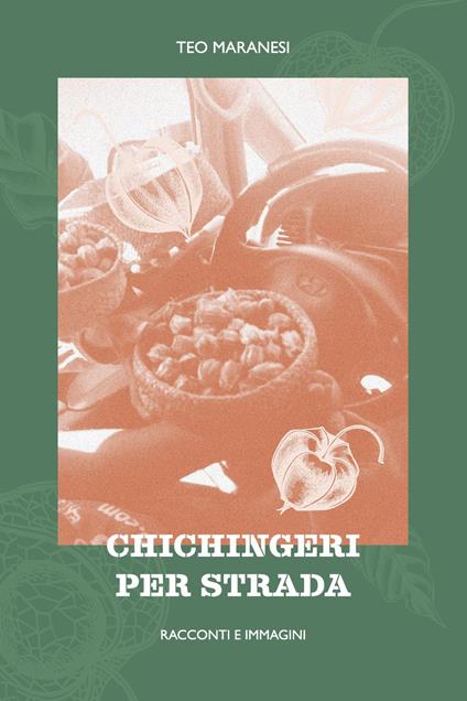 Chichingeri per strada - Teo Maranesi - copertina