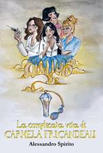 La complicata vita di Carmela Fricandeau