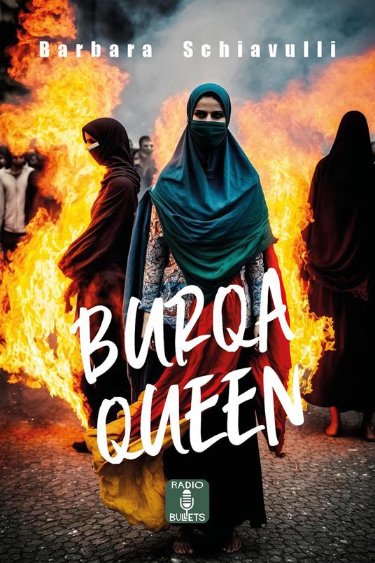 Burqa queen - Barbara Schiavulli - copertina