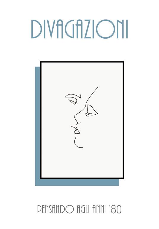 Divagazioni. Pensando agli anni '80 - E.m.t. - copertina