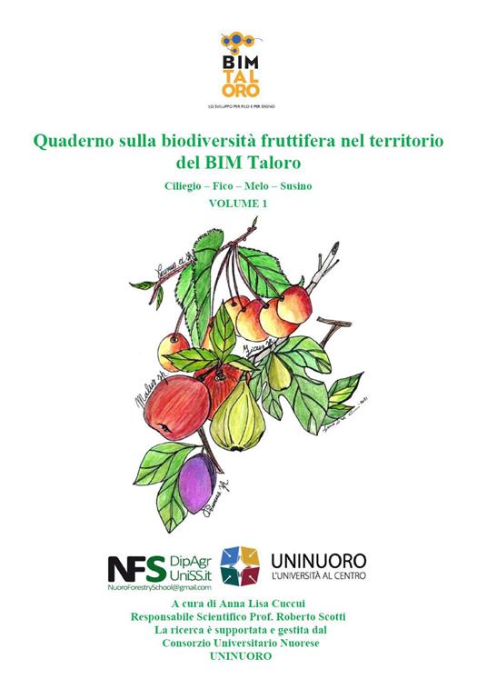 Quaderno sulla biodiversità fruttifera nel territorio del BIM Taloro (Sardegna). Ciliegio-Fico-Melo-Susino. Vol. 1 - copertina