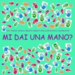 Mi dai una mano