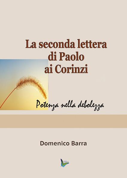 La seconda lettera di Paolo ai Corinzi - Domenico Barra - copertina
