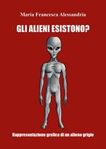 Gli alieni esistono?
