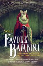 Favole per Bambini. Vol. 3