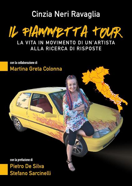 Il Fiammetta tour. La vita in movimento di un'artista alla ricerca di risposte - Cinzia Neri Ravaglia,Martina Greta Colonna - copertina