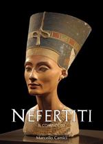 Nefertiti. Il complotto